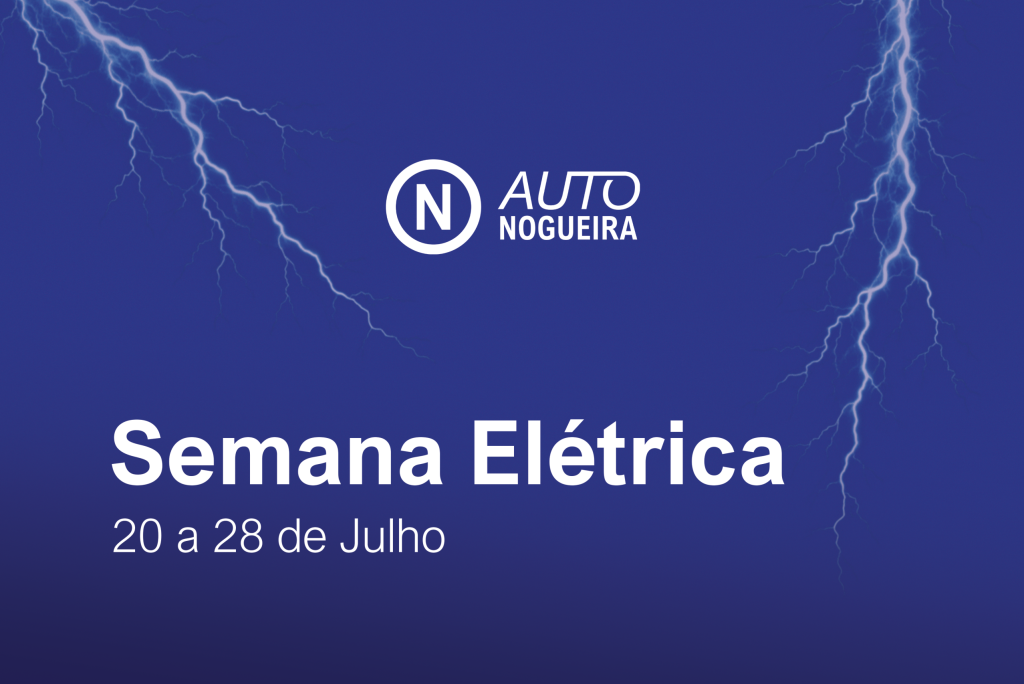 Semana elétrica na oficina Auto Nogueira, de 20 a 28 de julho de 2026.